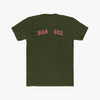 Had Sex - Tee