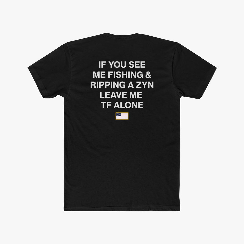 Fishing & Zyning - Tee