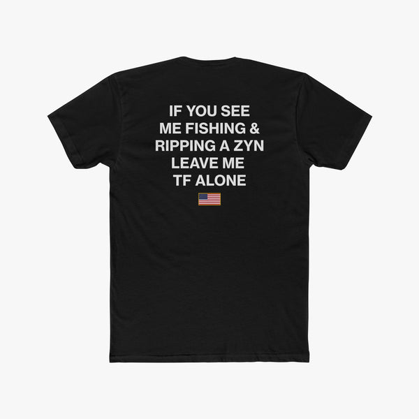 Fishing & Zyning - Tee