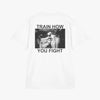 Train How You Fight - Oversized Tee