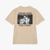 Train How You Fight - Oversized Tee