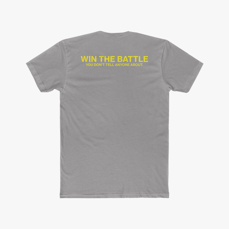 Win The Battle - Tee