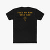Fear No Man - Tee