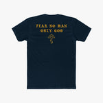 Fear No Man - Tee