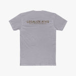 Legalize AT4's - Tee